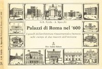 Palazzi di Roma nel '600. I Gioielli dell'Architettura Rinascimentale e …