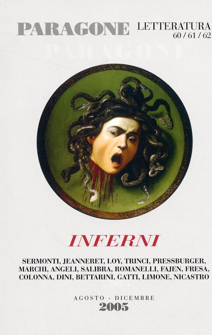 Paragone letteratura. Inferni. 2005. 60/61/62, Firenze, Servizi Editoriali, 2006