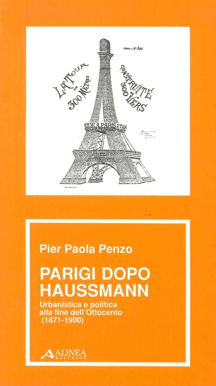 Parigi dopo Haussmann. Urbanistica e politica alla fine dell'Ottocento (1871-1900)
