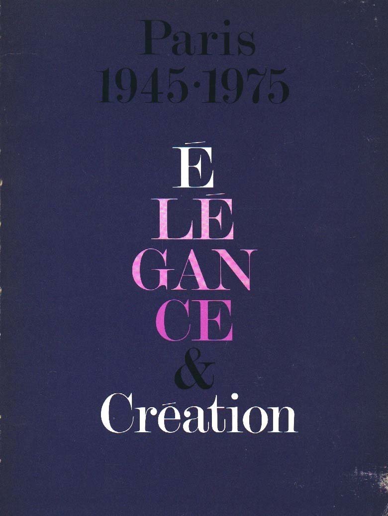 Paris 1945-1975. Elegance & Creation