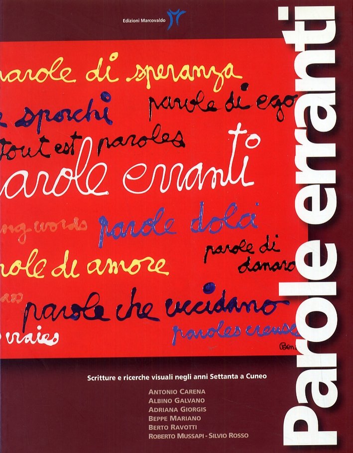 Parole erranti. Scritture e ricerche visuali negli anni Settanta a … | Immagine principale