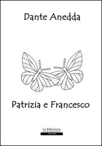 Patrizia e Francesco