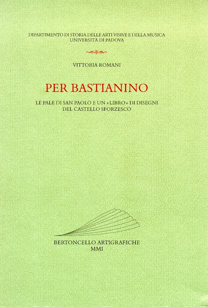 Per Bastianino. Le pale di San Paolo e un "libro" …