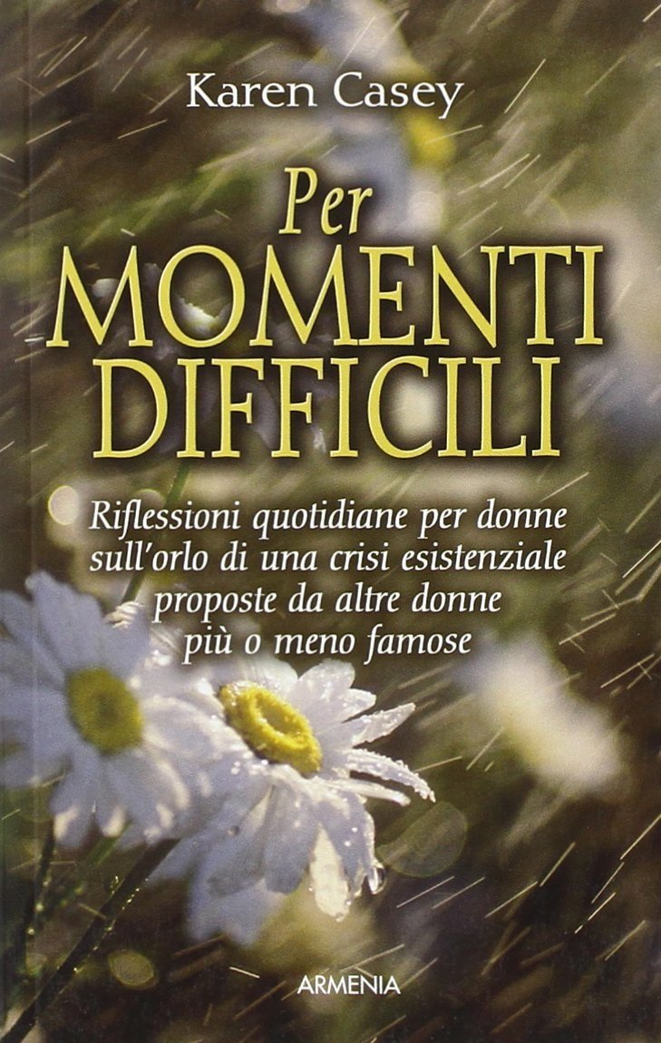 Per momenti difficili