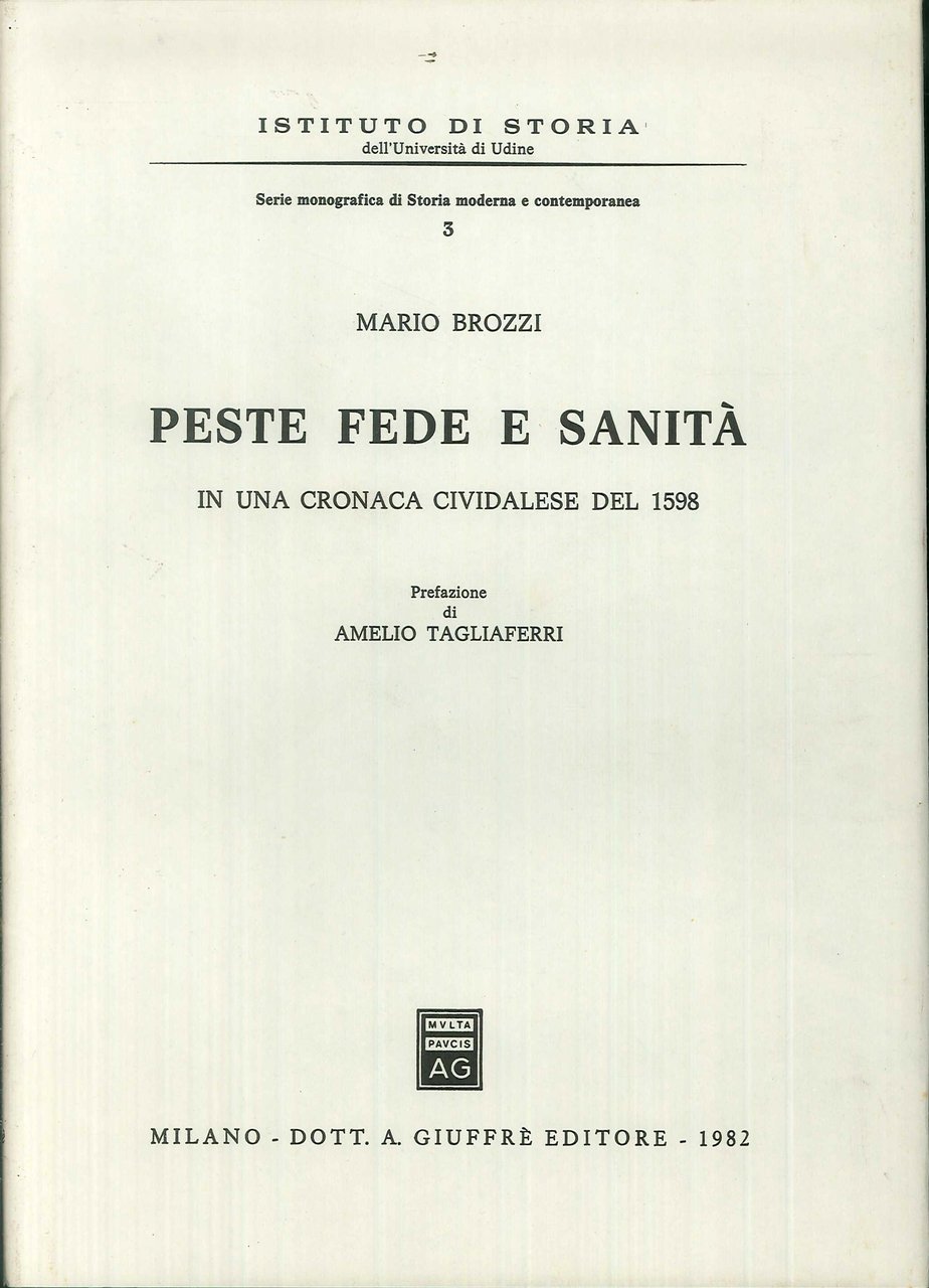 Peste, fede e sanita in una cronaca cividalese del 1598 …