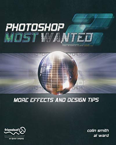 Photoshop Most Wanted 2: More Effects and Design Tips | Immagine principale