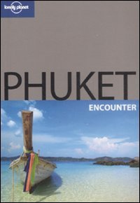Phuket, Torino, Lonely Planet, 2008