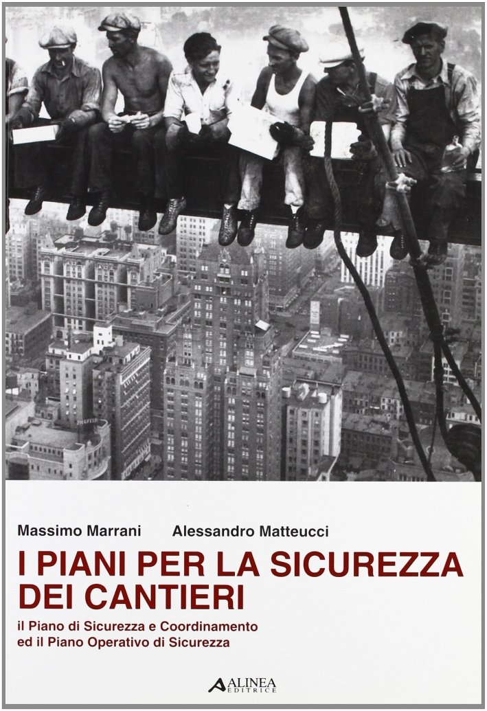 Piani per la sicurezza dei cantieri