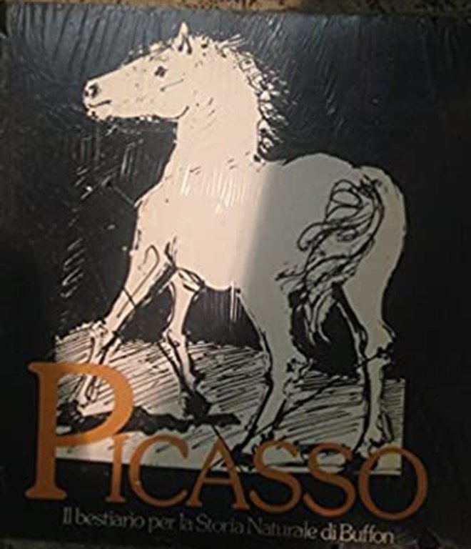 Picasso. Il bestiario per la storia naturale di Buffon, 31 rami biffati. Catalogo della mostra (Milano, 1988)