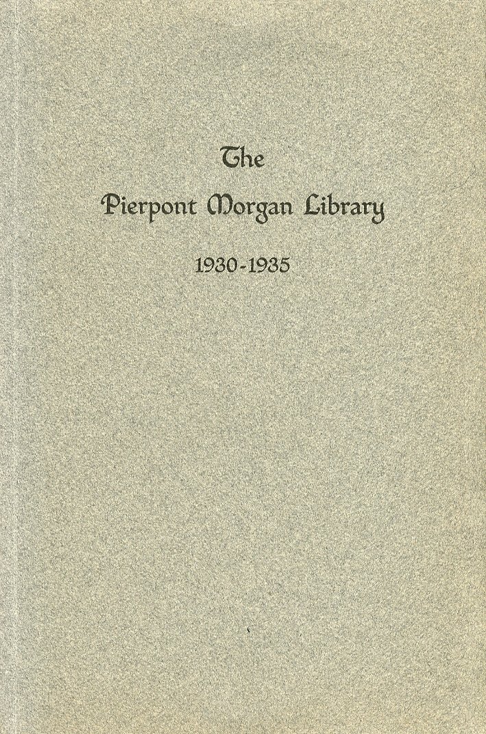 Pierpont Morgan Librery. 1930-1935