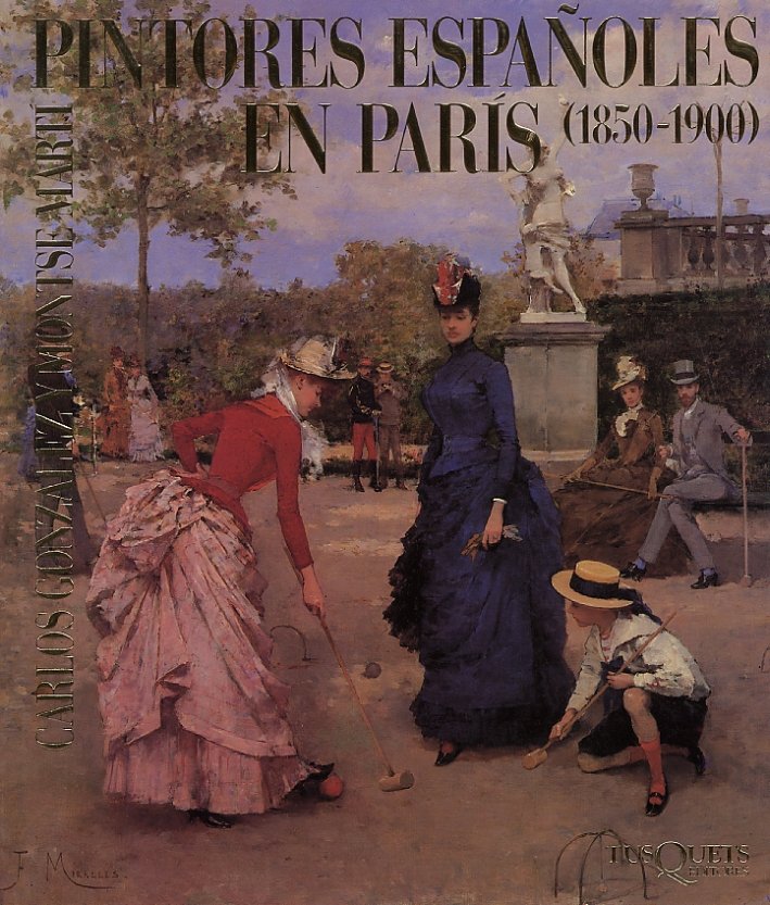 Pintores Espanoles en Paris. 1850-1900 | Immagine principale