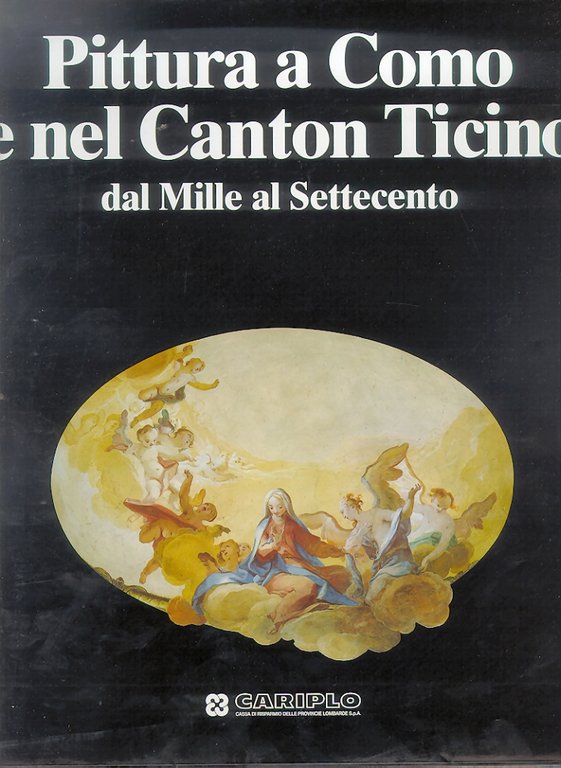 Pittura a Como e nel Canton Ticino dal Mille al …