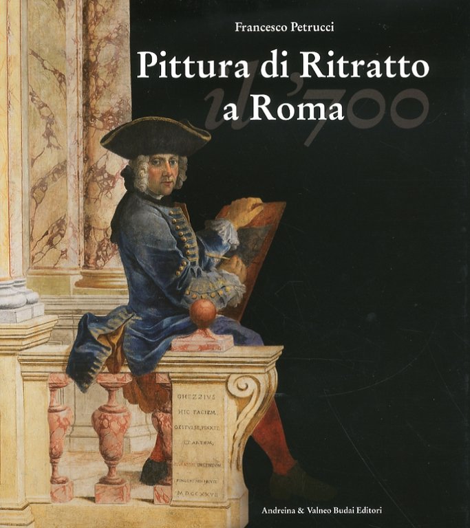 Pittura di ritratto a Roma. Il Settecento