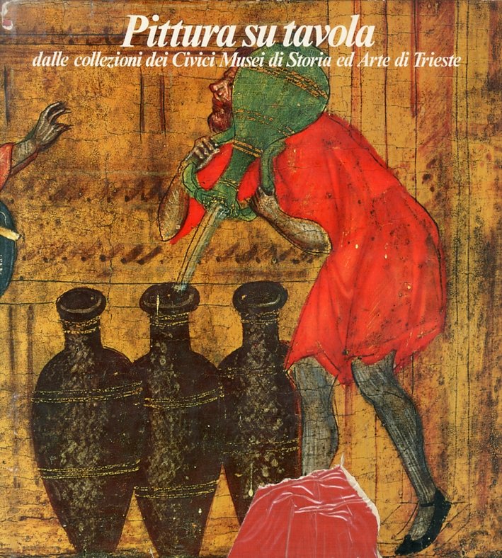Pittura su Tavola. Dalle Collezioni dei Civici Musei di Storia …