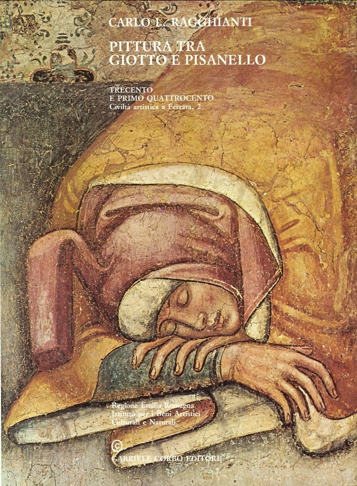 Pittura tra Giotto e Pisanello. Trecento e Primo Quattrocento