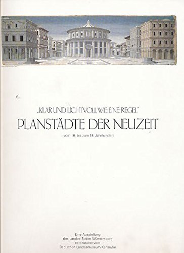 Planstadte Der Neuzeit, Vom 16. Bis Zum 18. Jahrhundert, 1990