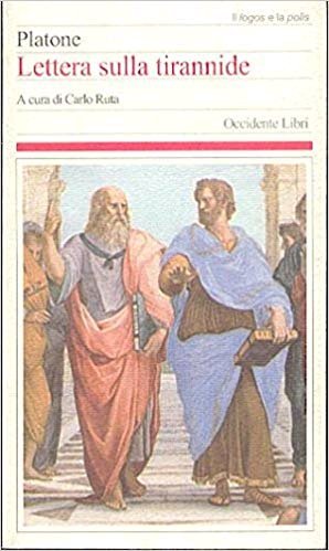 Platone. Lettera sulla tirannide