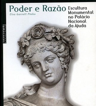 Podere razao. Escultura monumental no palacio nacional da Ajuda