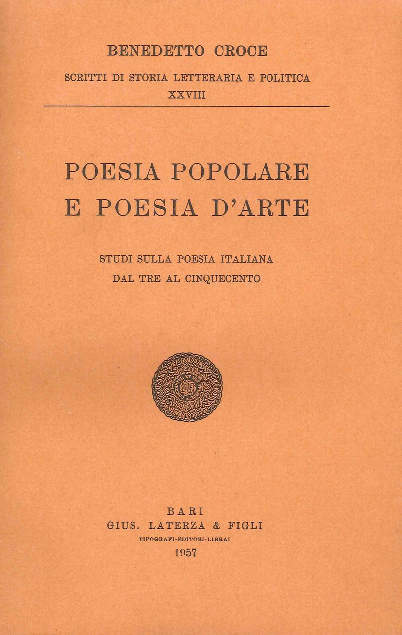 Poesia popolare e poesia d'arte. Studi sulla poesia italiana dal …