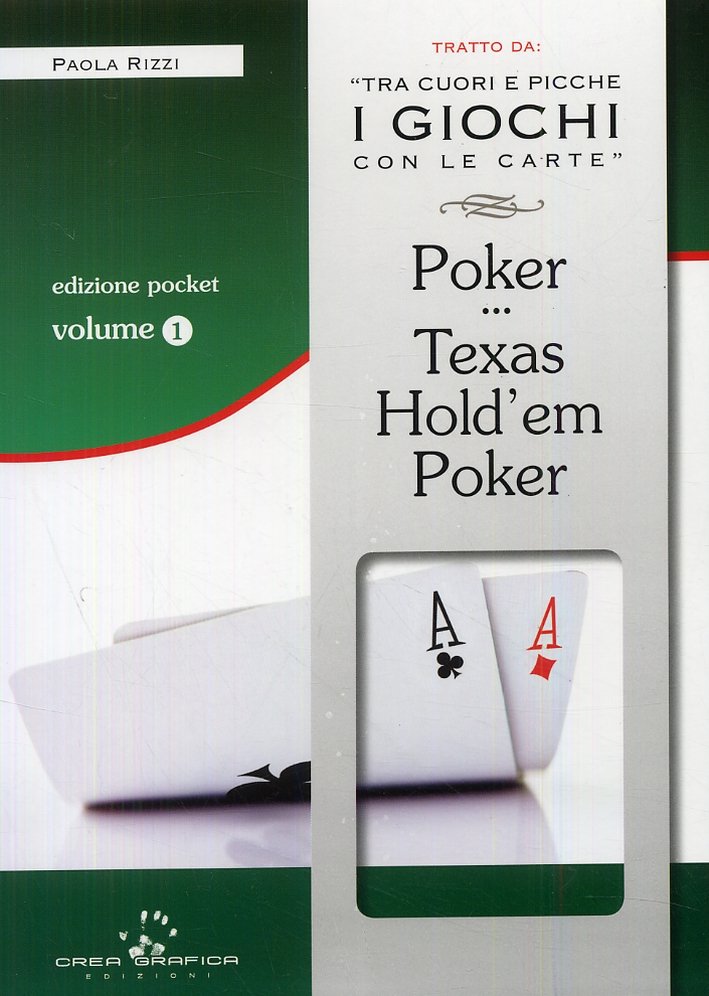 Poker e Texas Hold'em Poker. Tecniche di base. Con gadget