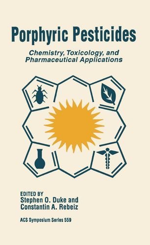 Porphyric Pesticides: Chemistry, Toxicology, and Pharmaceutical Applications | Immagine principale