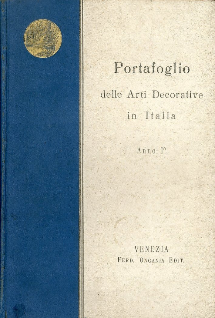 Portafoglio delle Arti Decorative in italia. Vol. 1. Raccolta di …