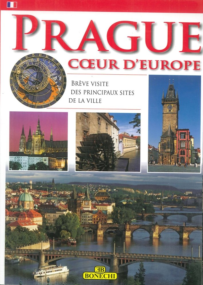 Praga. Cuore d'Europa
