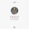 Prato. Autobiografia di una città segreta