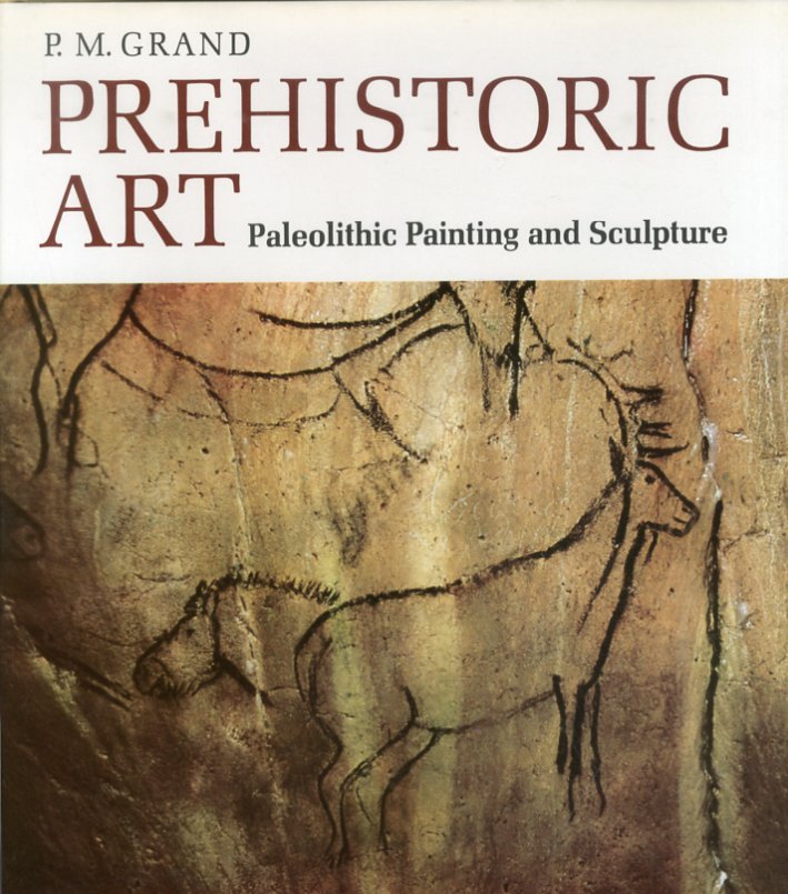 Prehistoric Art. Paleolithic Painting and Sculpture