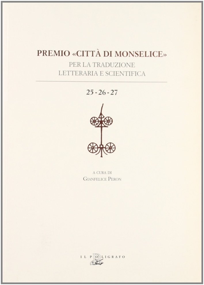Premio "Città di Monselice" per la Traduzione Letteraria e Scientifica …