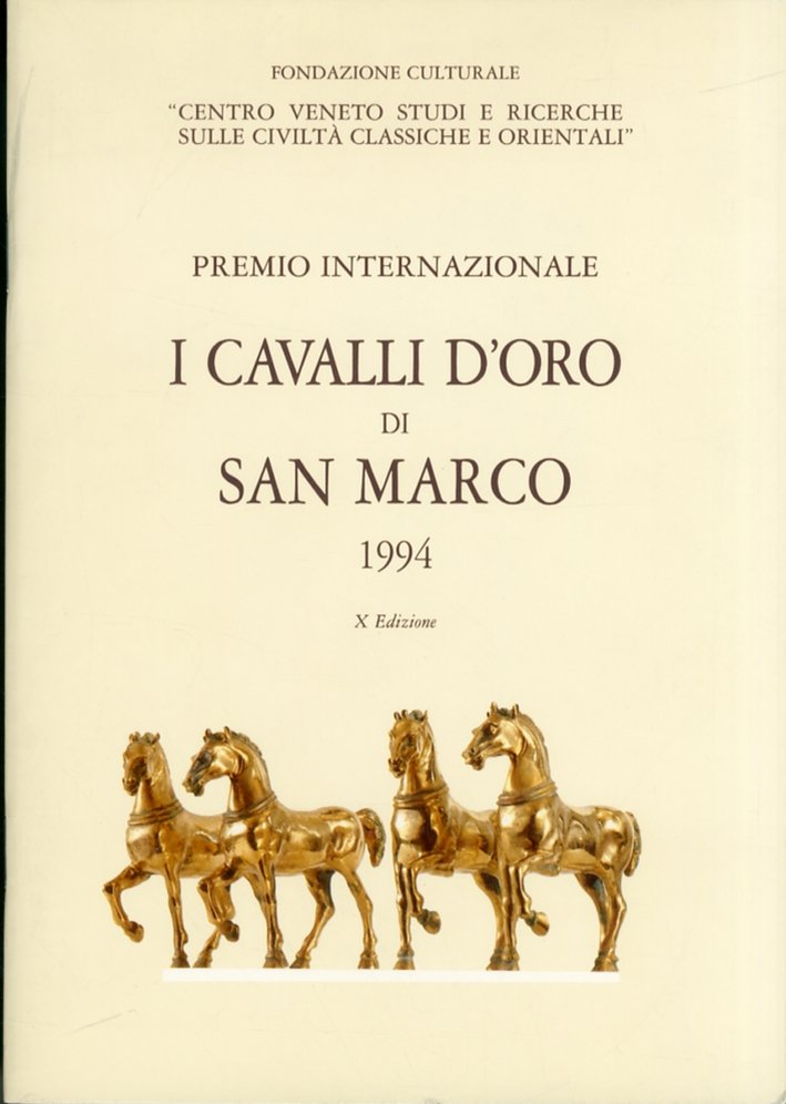 Premio Internazionale I Cavalli d'Oro di San Marco. [X Edizione]