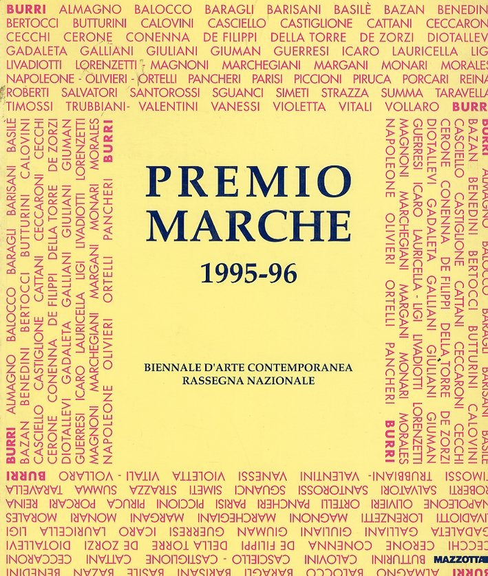 Premio Marche 1995-1996. Biennale d'arte contemporanea. Rassegna nazionale