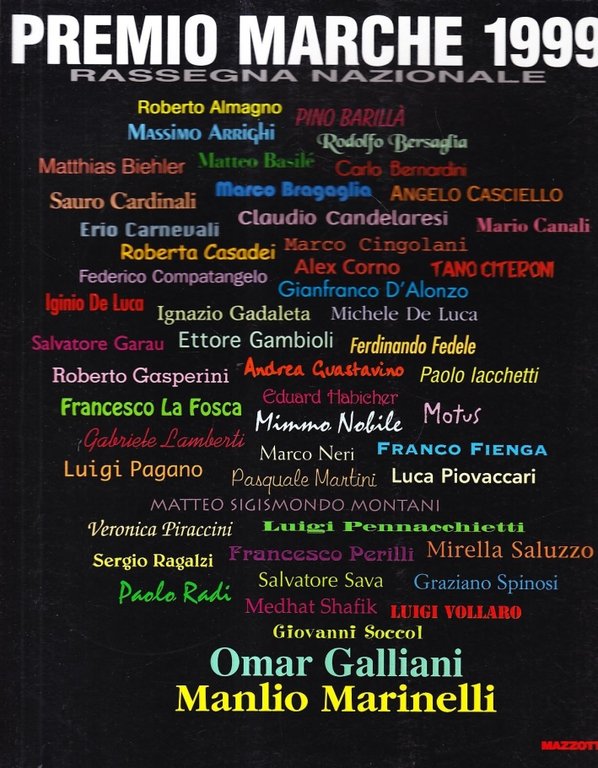 Premio Marche 1999. Biennale d'arte contemporanea. Rassegna nazionale