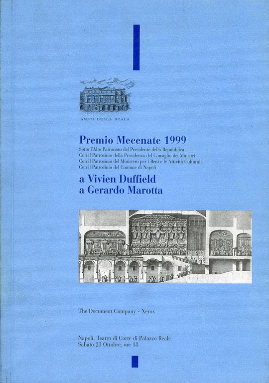 Premio Mecenate 1999. A Vivien Duffield. A Gerardo Marotta