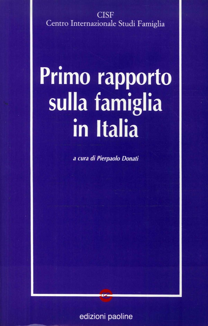 Primo Rapporto sulla Famiglia in Italia