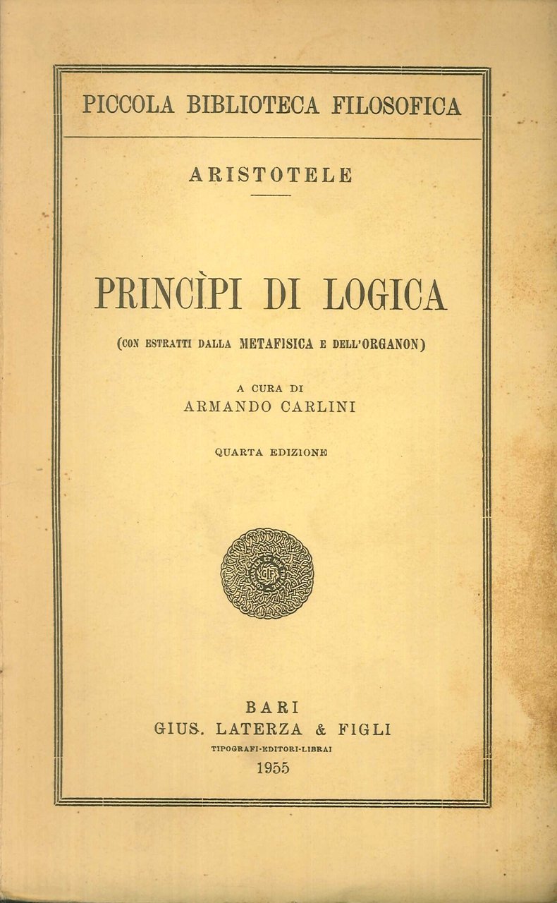 Princìpi di logica., Bari, Gius. Laterza & Figli, 1955