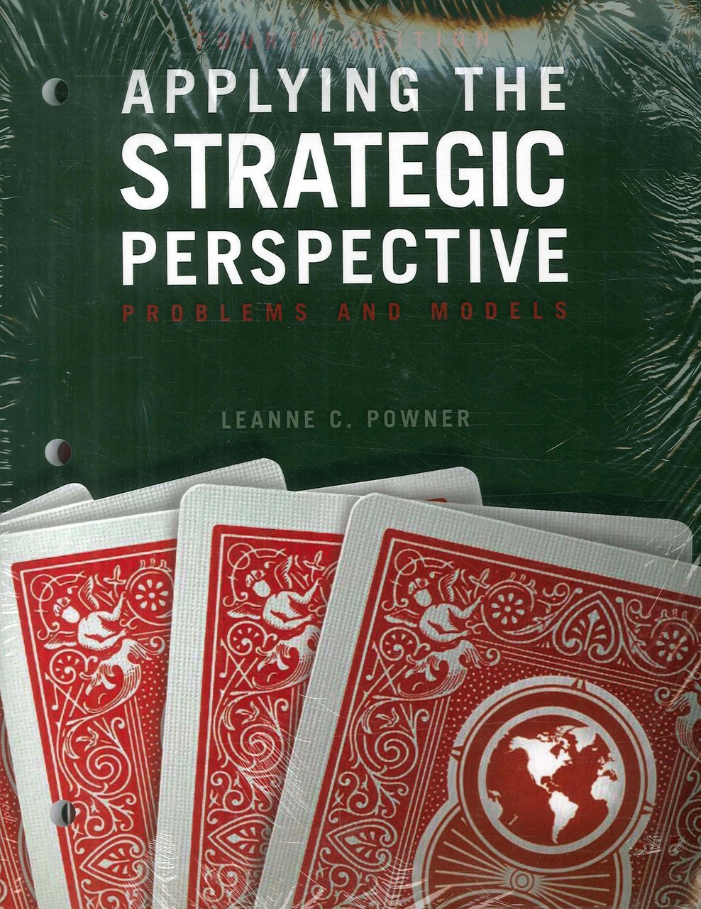 Principles of International Politics + Applying the Strategic Perspective, 4th …