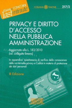 Privacy e diritto d'accesso nella pubblica amministrazione
