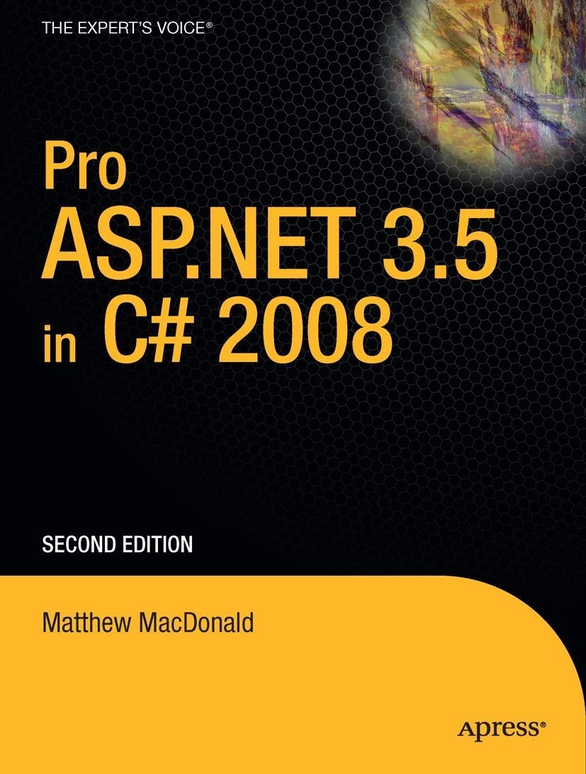 Pro Asp.net 3.5 in C# 2008, 2nd Edition