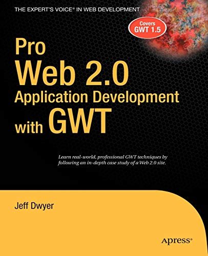 Pro Web 2.0 Application Development With Gwt