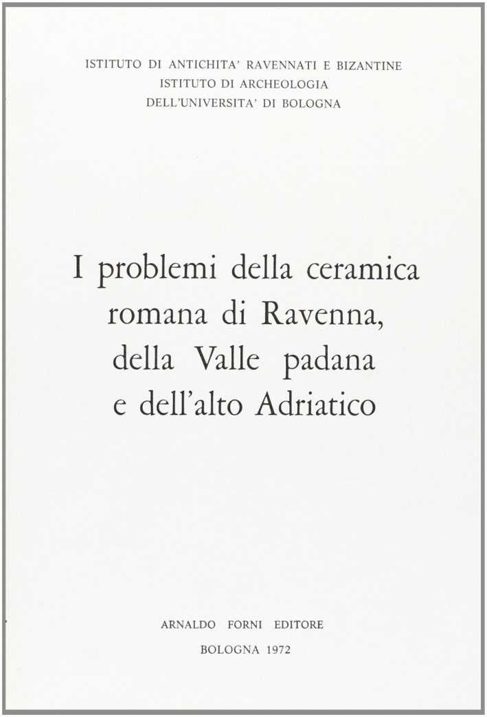 Problemi della ceramica romana di Ravenna, della Valle Padana e … | Immagine principale