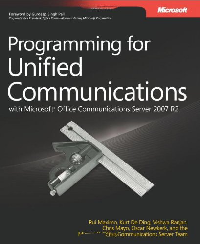 Programming For Unified Communications With Microsoft Office Communications Server 2007