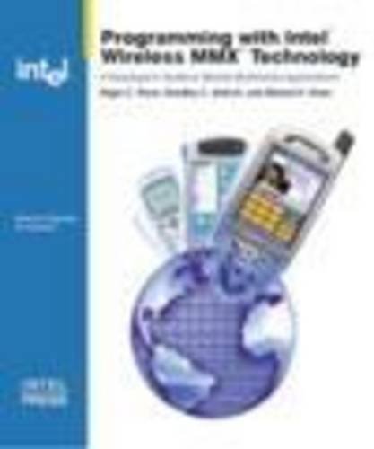 Programming With Intel Wireless Mmx Technology Book/CD Package