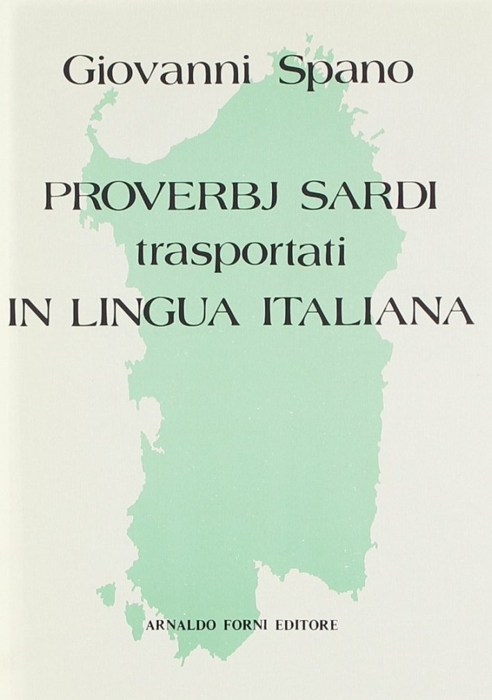 Proverbj Sardi trasportati in Lingua Italiana | Immagine principale