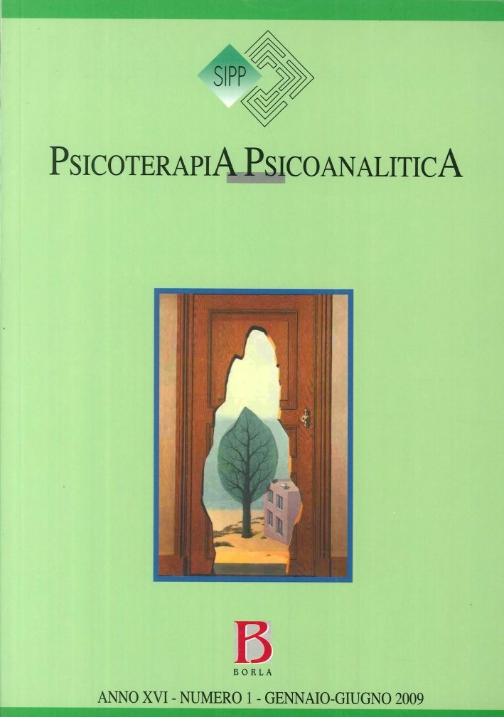 Psicoterapia Psicoanalitica. Anno XVI - Numero 1 - Gennaio-Giugno 2009 | Immagine principale