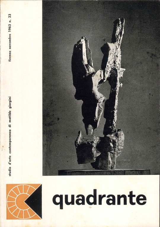 Quadrante, studio d'arte contemporanea di Matilde Giorgini. 23. Novembre 1963. Umberto Milani