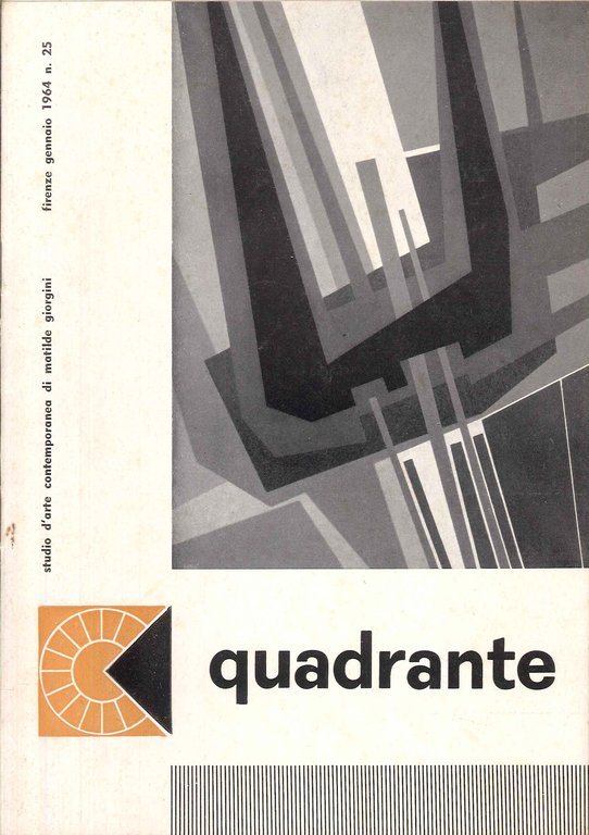 Quadrante, studio d'arte contemporanea di Matilde Giorgini. 25. Gennaio 1964. Gualtiero Nativi