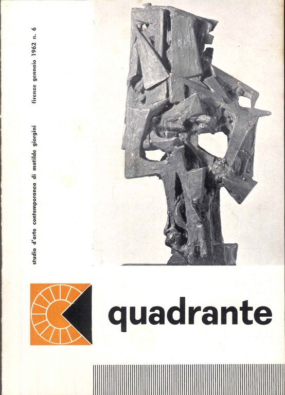Quadrante, studio d'arte contemporanea di Matilde Giorgini. 6. Gennaio 1962. Giovanna Spiteris