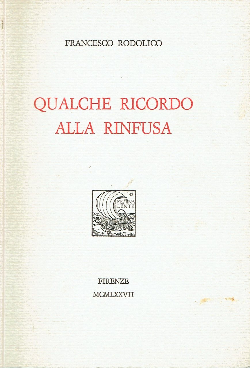Qualche Ricordo alla rinfusa
