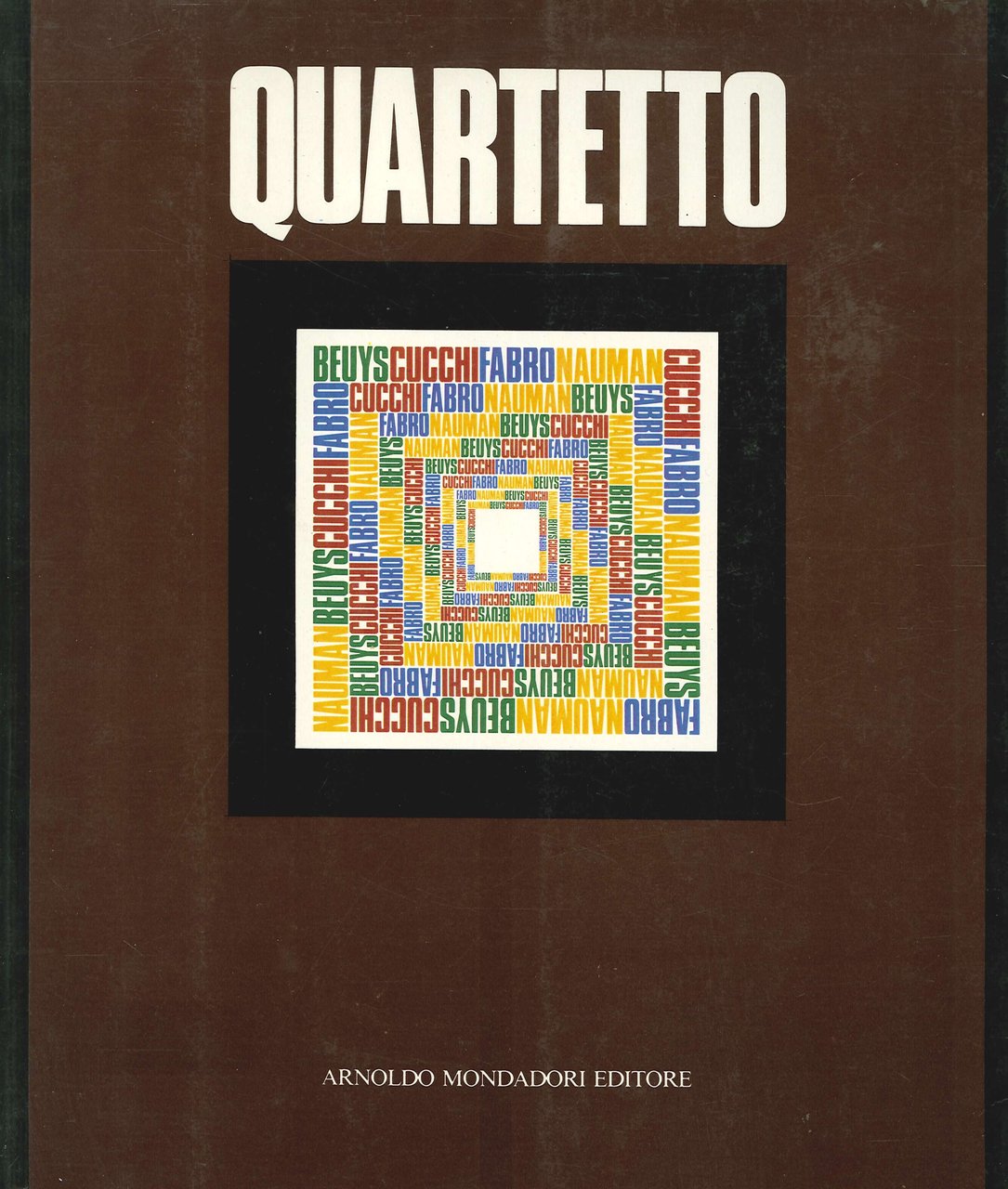 Quartetto. Joseph Beuys, Enzo Cucchi, Luciano Fabro, Bruce Nauman. | Immagine principale